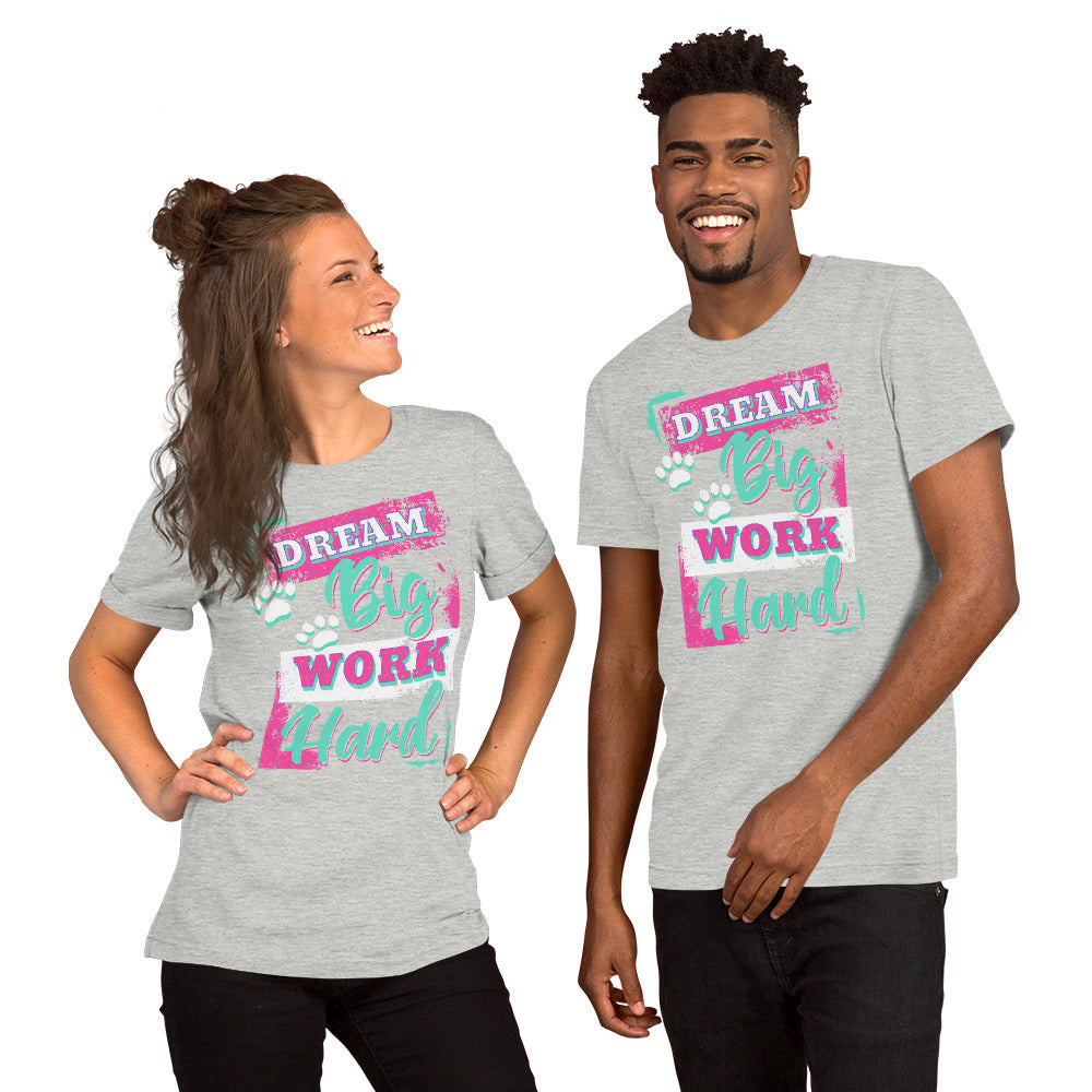 Dream Big T-Shirt