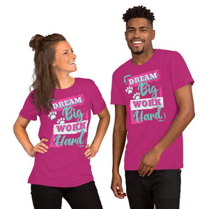 Dream Big T-Shirt