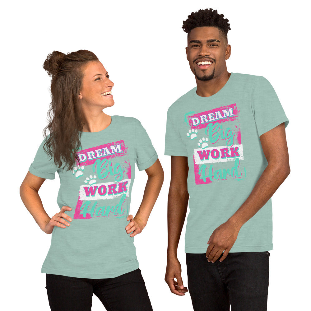 Dream Big T-Shirt